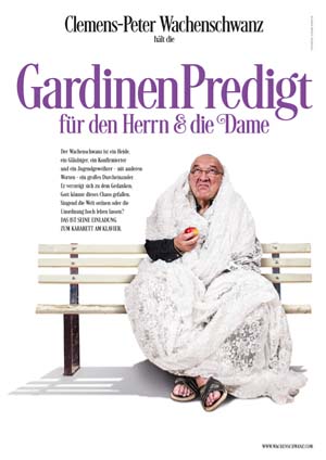 Clemens-Peter Wachenschwanz, Gardienenpredigt für den Herrn & die Damne